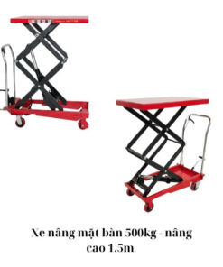 Xe nâng mặt bàn 500kg - nâng cao 1.5m